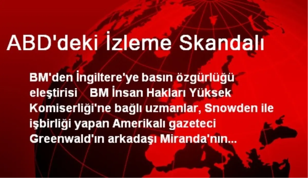 ABD\'deki İzleme Skandalı