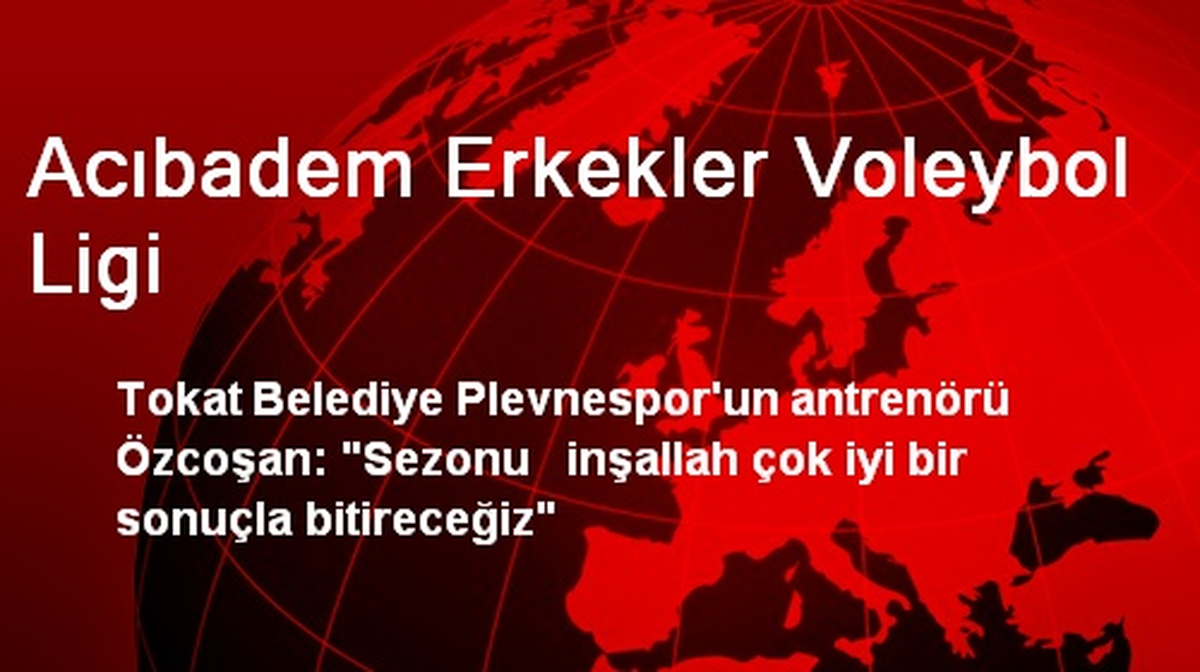 Acıbadem Erkekler Voleybol Ligi