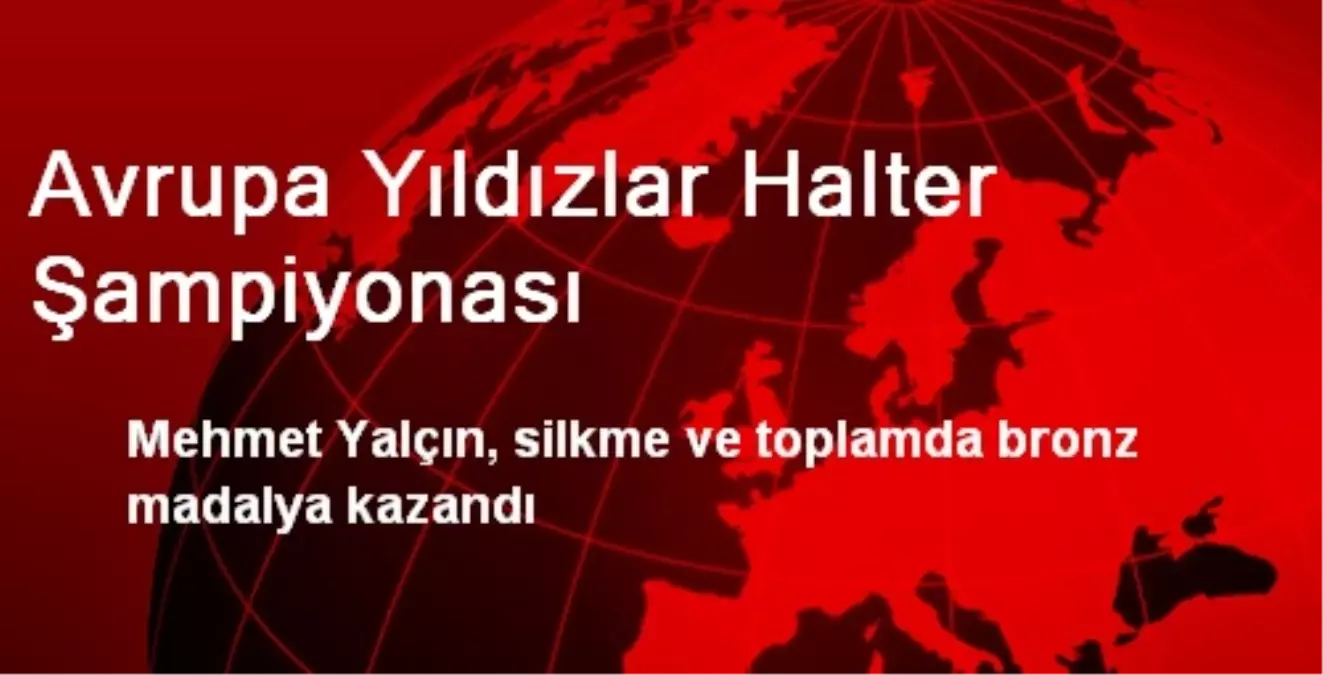 Avrupa Yıldızlar Halter Şampiyonası