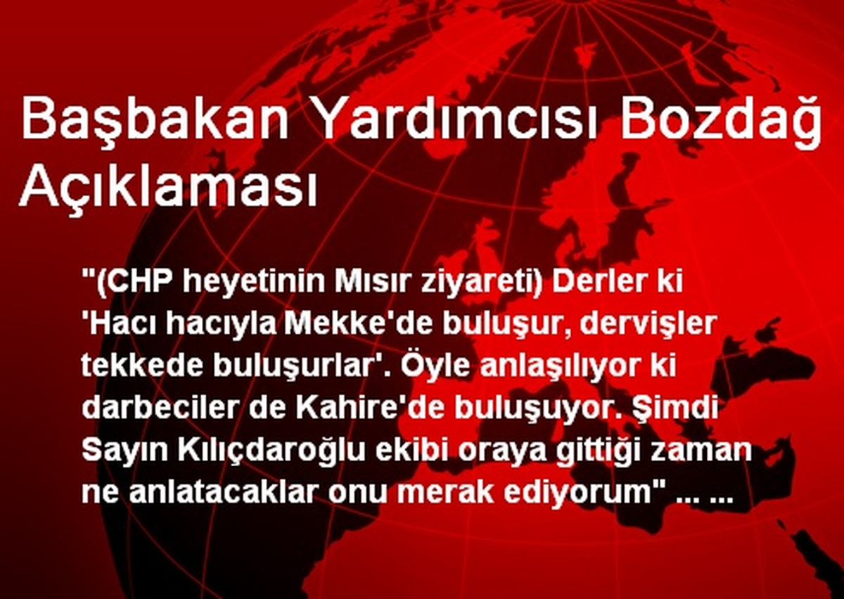 Başbakan Yardımcısı Bozdağ Açıklaması