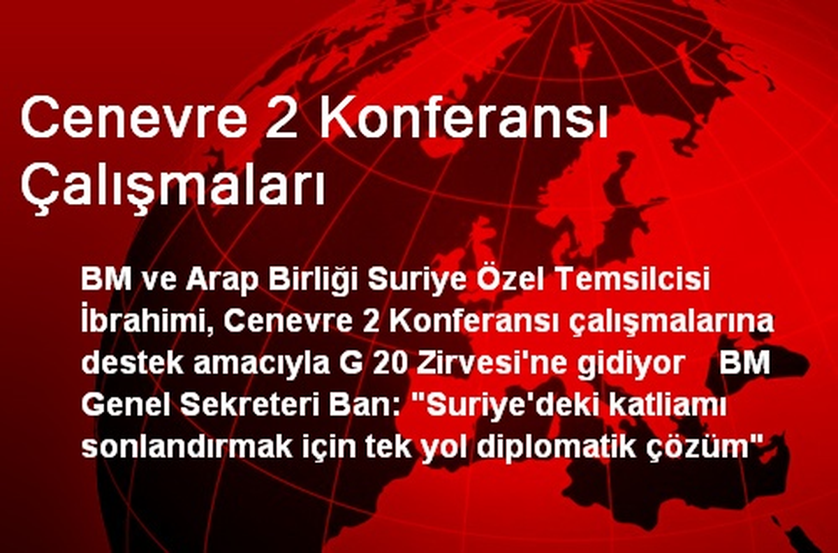 Cenevre 2 Konferansı Çalışmaları