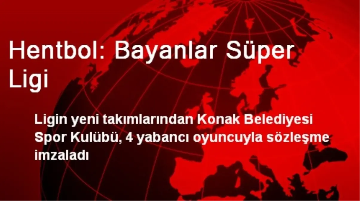 Hentbol: Bayanlar Süper Ligi