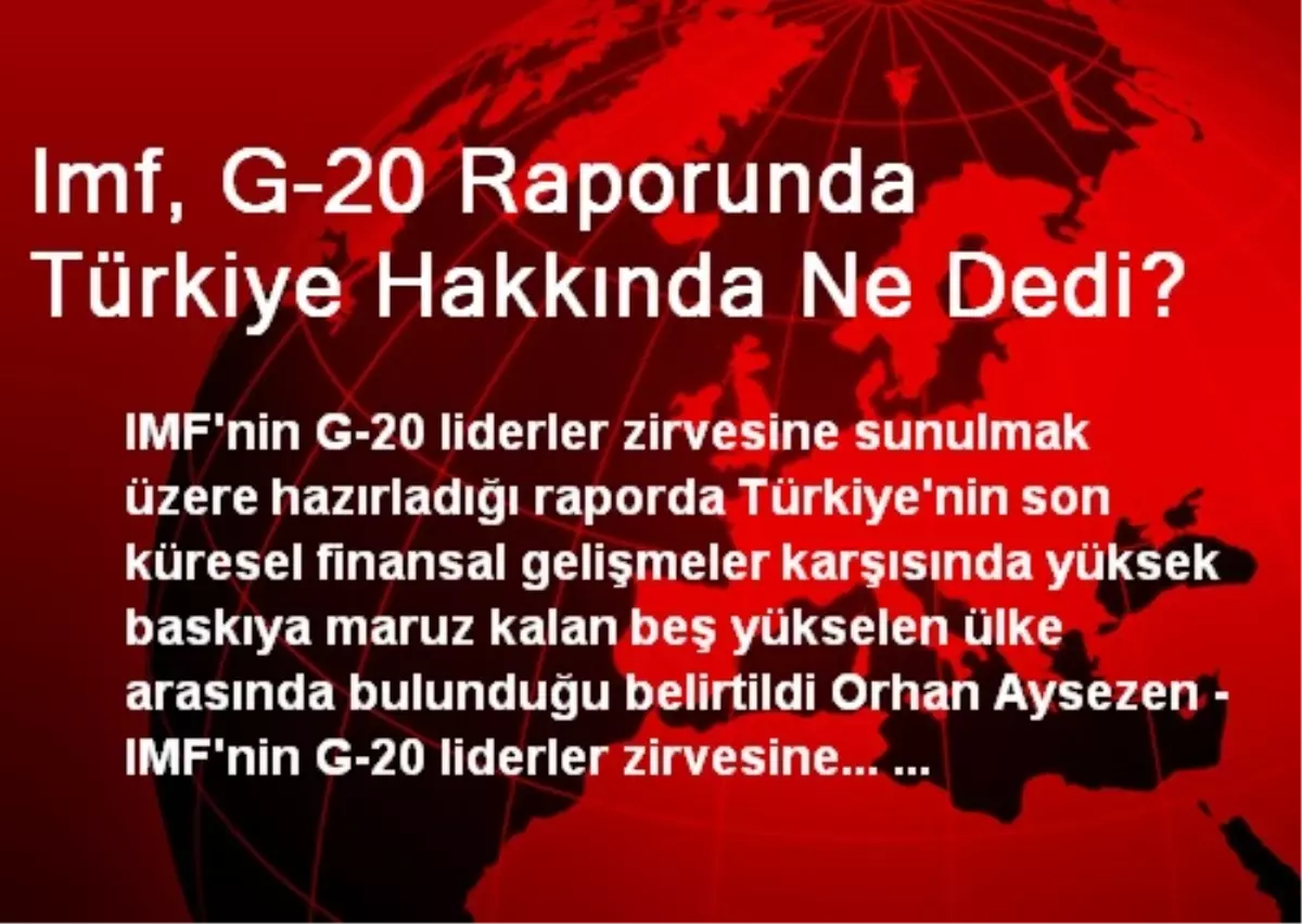 IMF: Türkiye, Herşeye Rağmen Yükselen 5 Ülkeden Biri