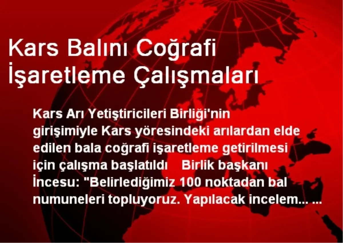 Kars Balını Coğrafi İşaretleme Çalışmaları