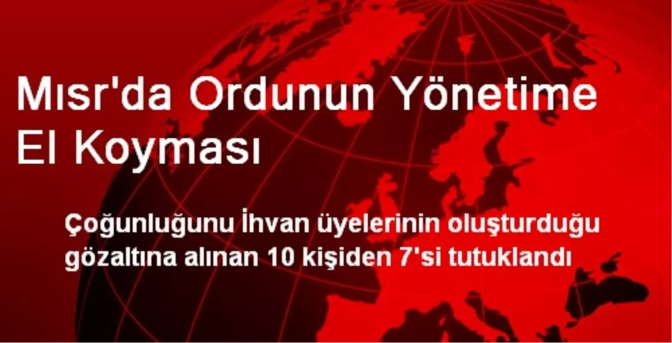 Mısr\'da Ordunun Yönetime El Koyması