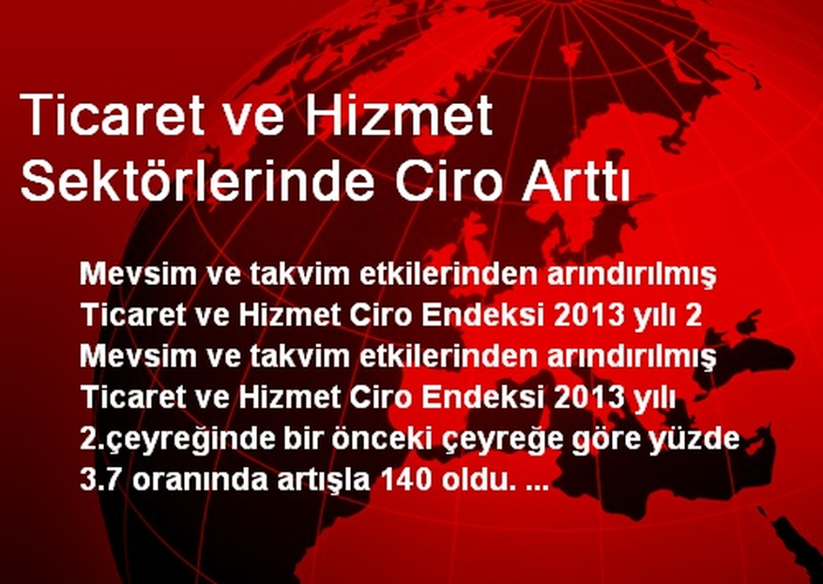 Ticaret ve Hizmet Sektörlerinde Ciro Arttı
