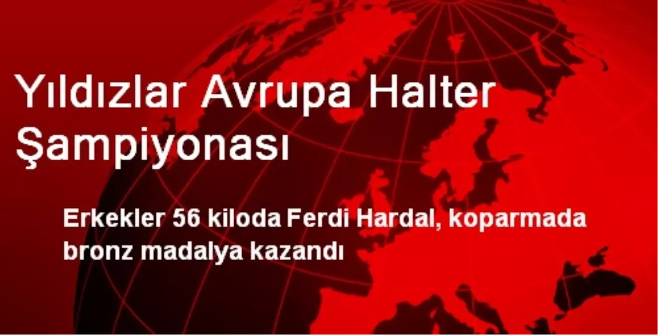 Yıldızlar Avrupa Halter Şampiyonası