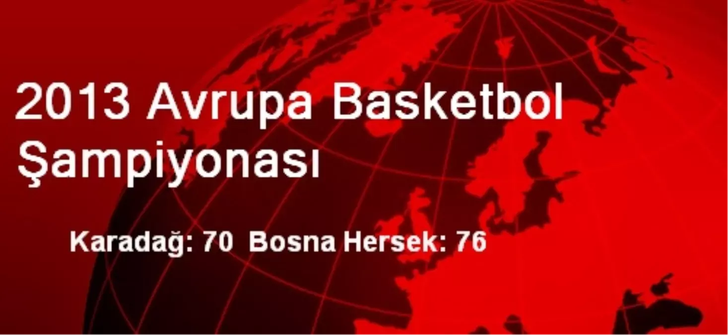 2013 Avrupa Basketbol Şampiyonası