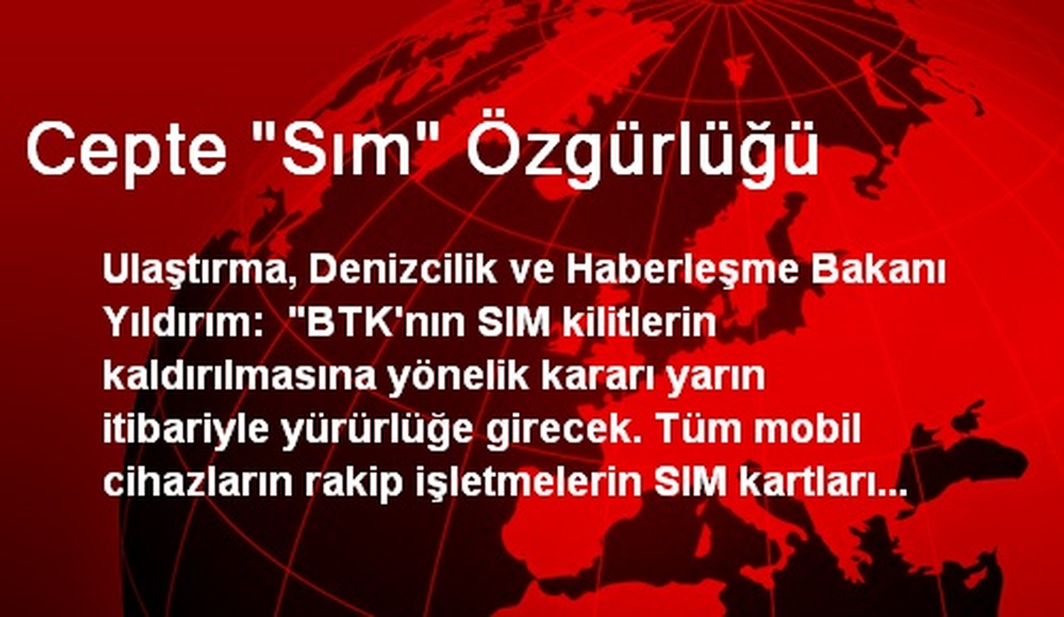 Cepte "Sım" Özgürlüğü