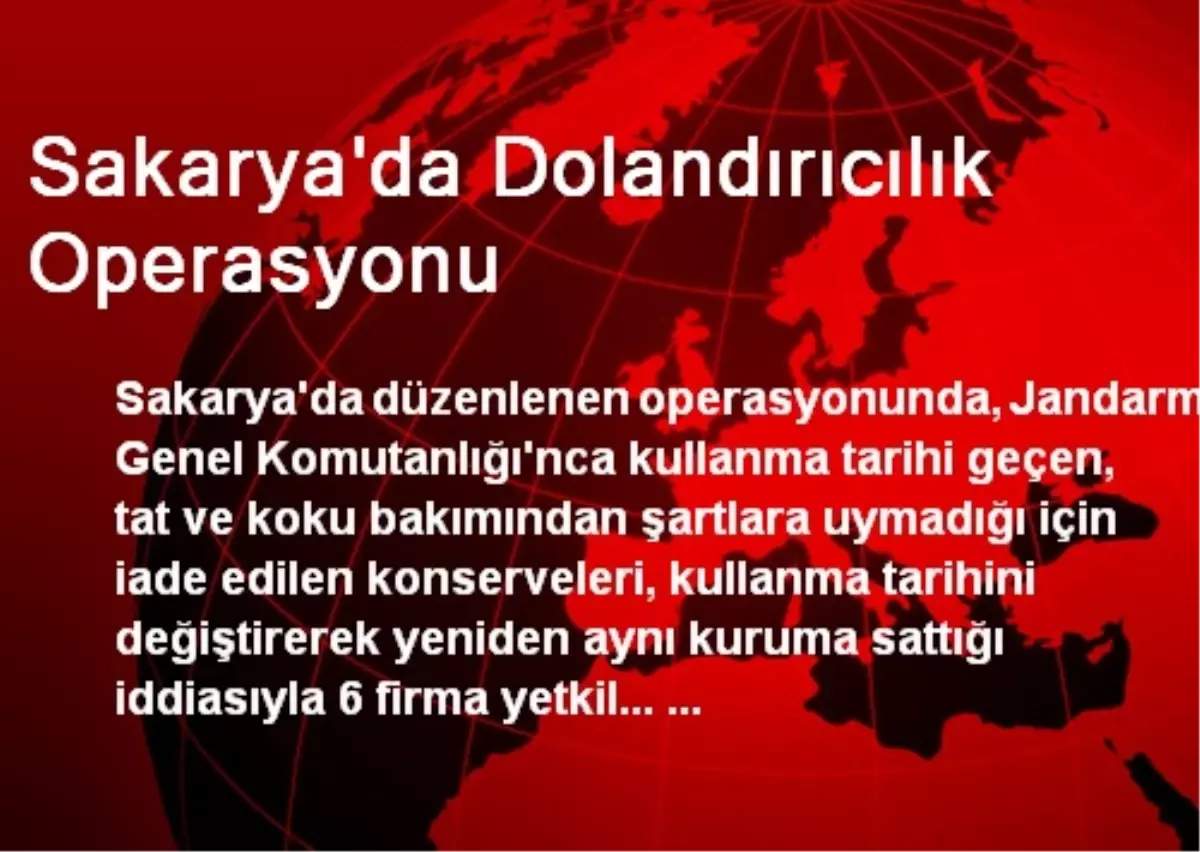 Sakarya\'da Dolandırıcılık Operasyonu