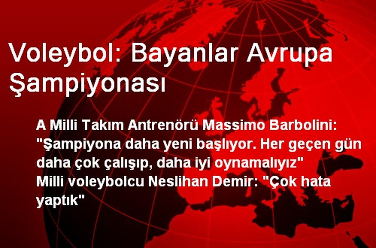 Voleybol: Bayanlar Avrupa Şampiyonası