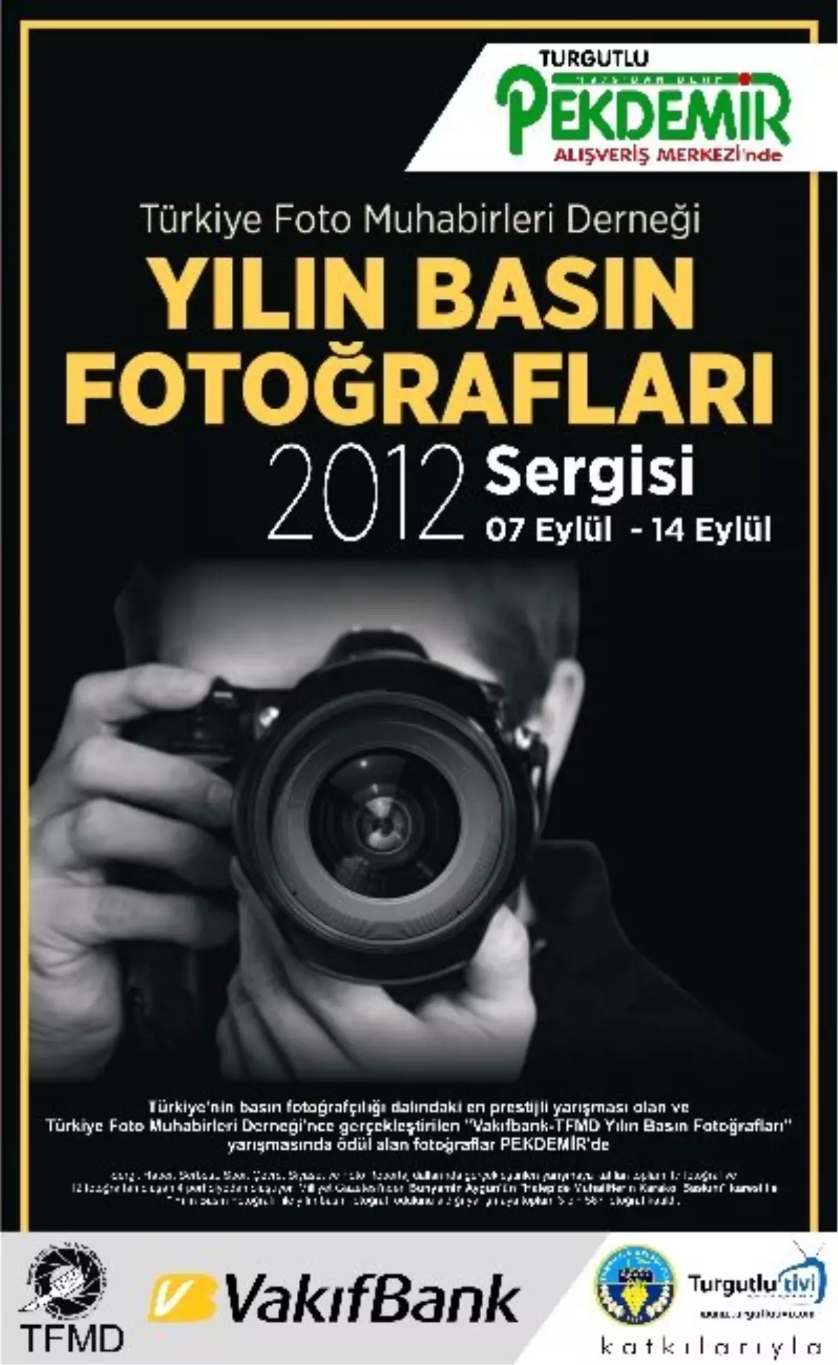 Yılın Basın Fotoğrafları Turgutlu\'da Sergilenecek