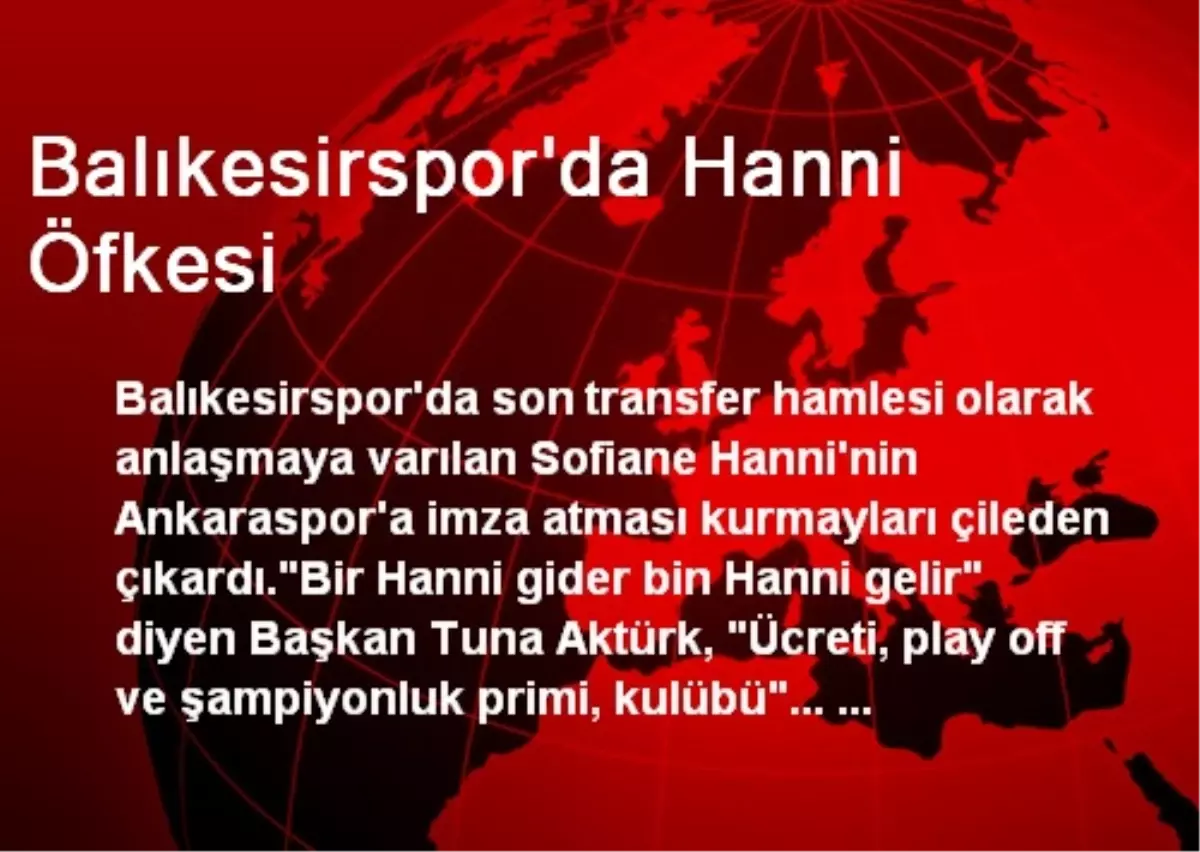 Balıkesirspor\'da Hanni Öfkesi