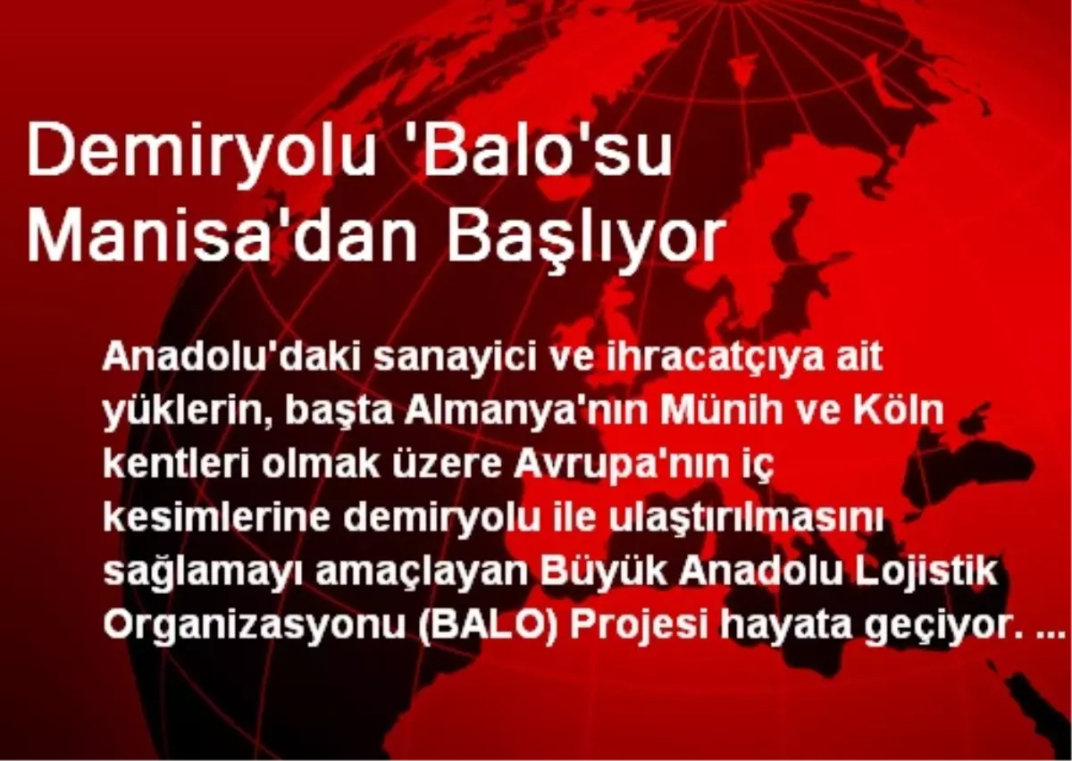 Demiryolu \'Balo\'su Manisa\'dan Başlıyor