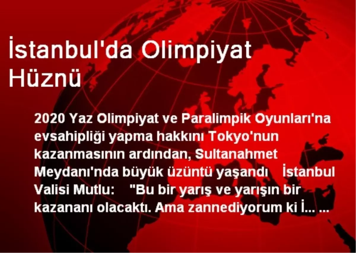 İstanbul\'da Olimpiyat Hüznü