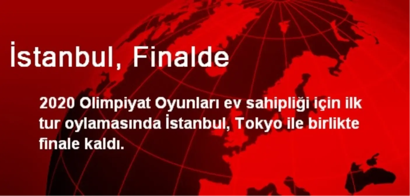 İstanbul, Finalde