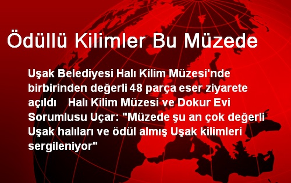 Ödüllü Kilimler Bu Müzede