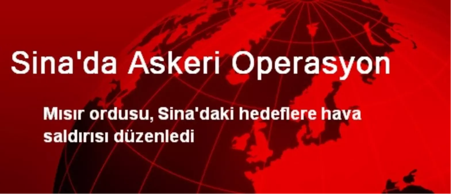 Sina\'da Askeri Operasyon