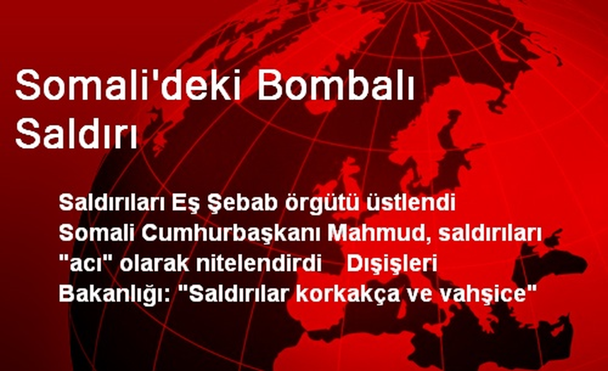 Somali\'deki Bombalı Saldırı