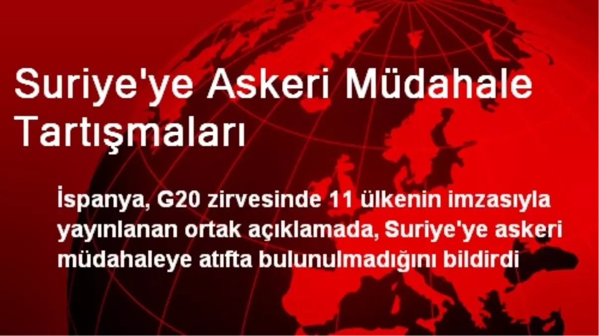 Suriye\'ye Askeri Müdahale Tartışmaları