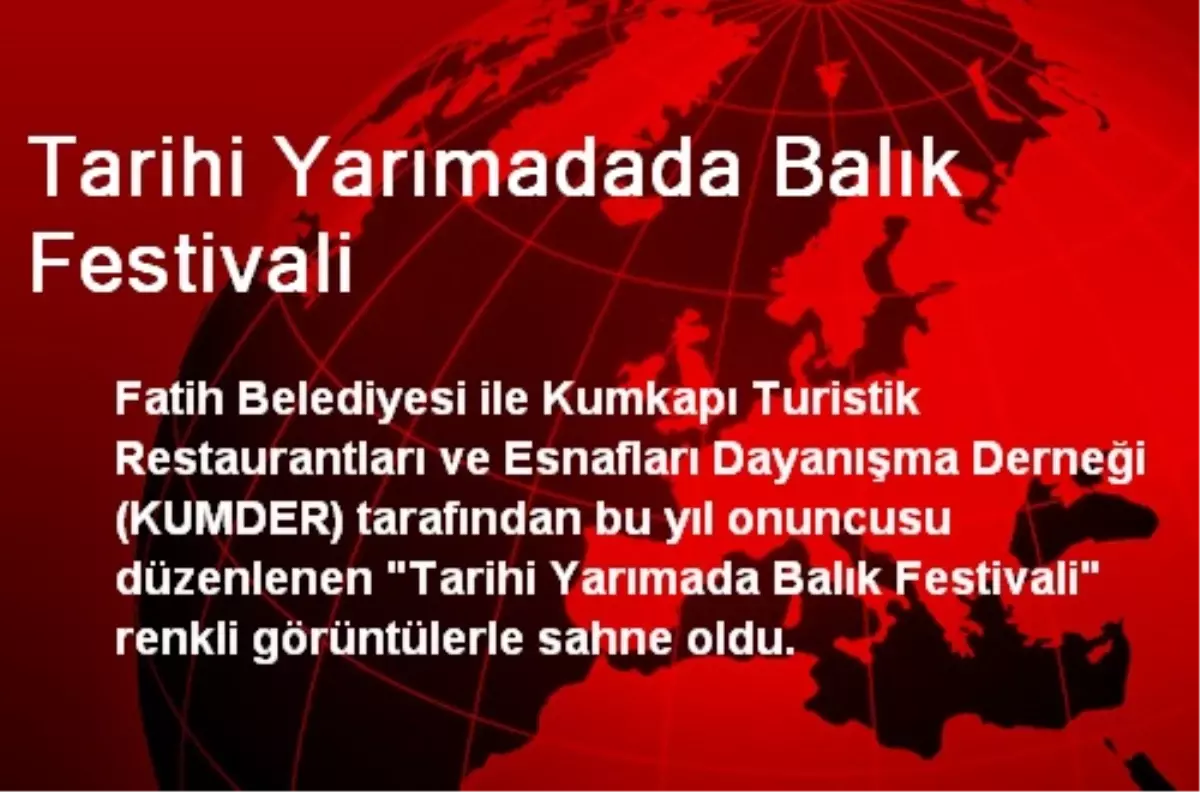 Tarihi Yarımadada Balık Festivali