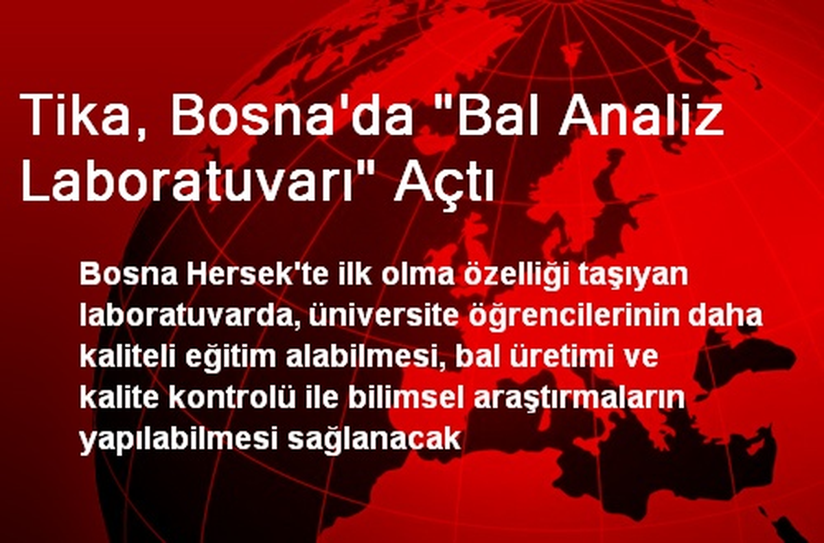 Tika, Bosna\'da "Bal Analiz Laboratuvarı" Açtı