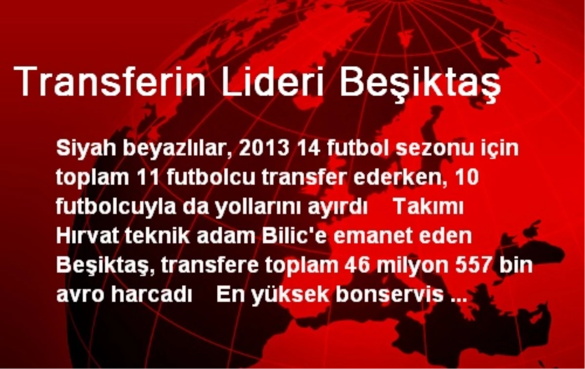 Transferin Lideri Beşiktaş