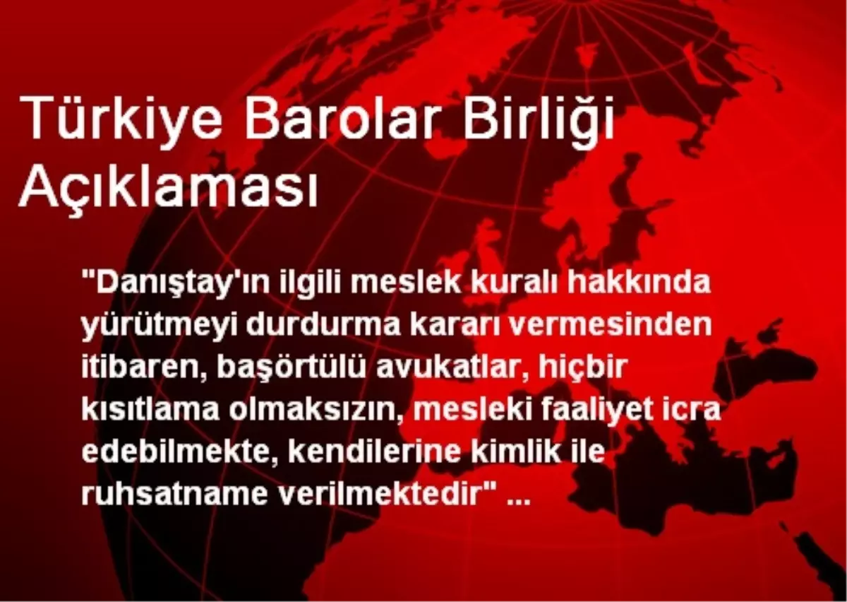 Türkiye Barolar Birliği Açıklaması