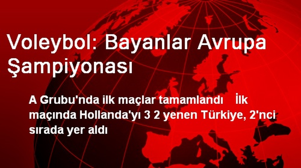 Voleybol: Bayanlar Avrupa Şampiyonası