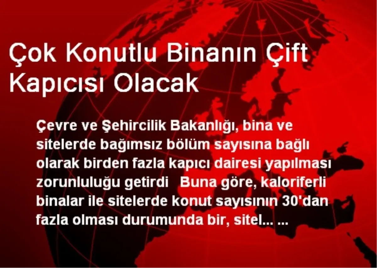 Çok Konutlu Binanın Çift Kapıcısı Olacak