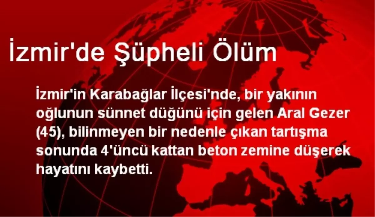 İzmir\'de Şüpheli Ölüm