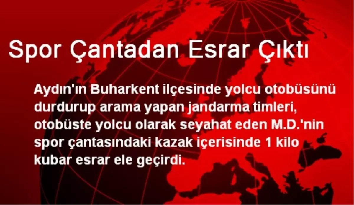 Spor Çantadan Esrar Çıktı