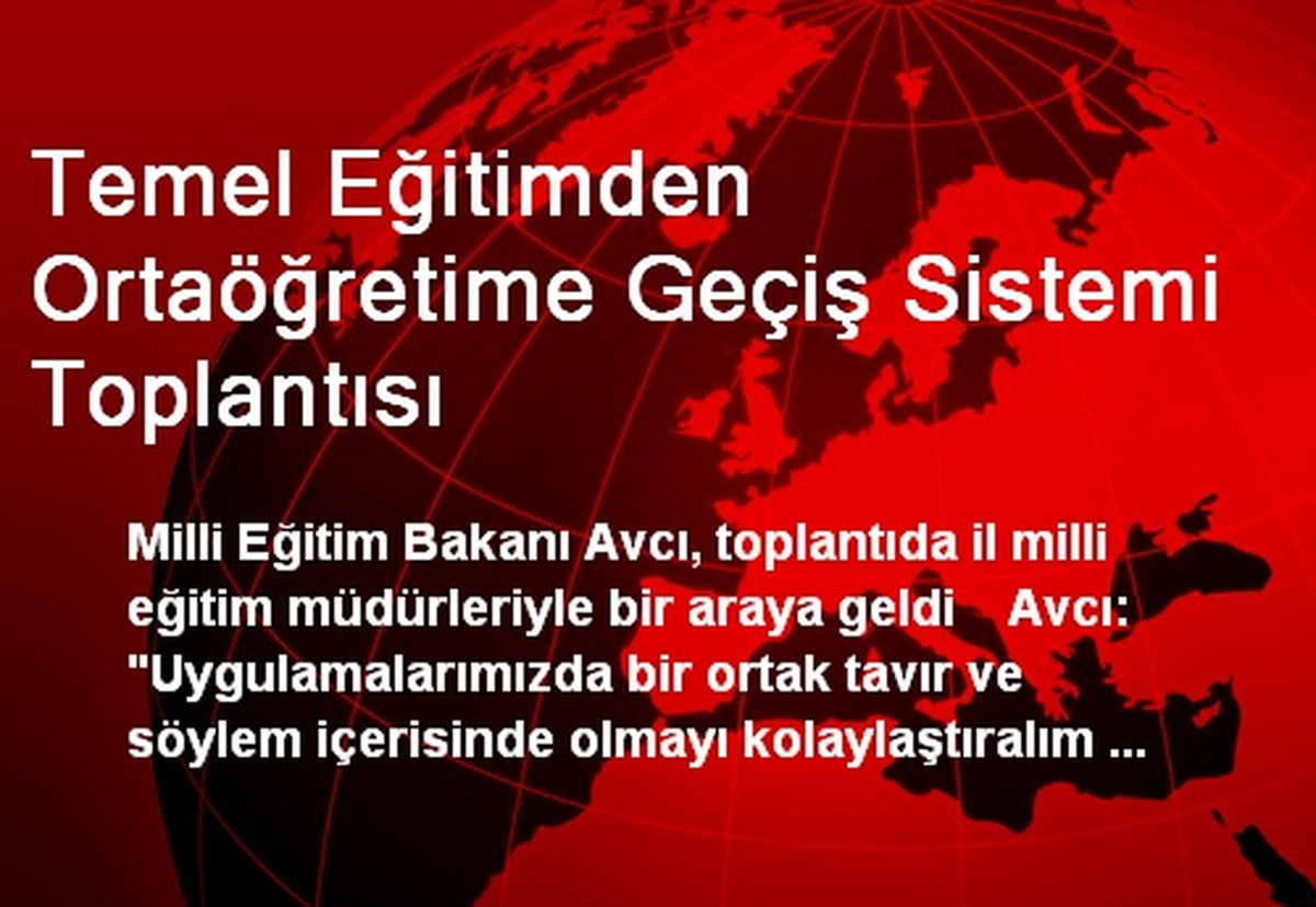 Temel Eğitimden Ortaöğretime Geçiş Sistemi Toplantısı