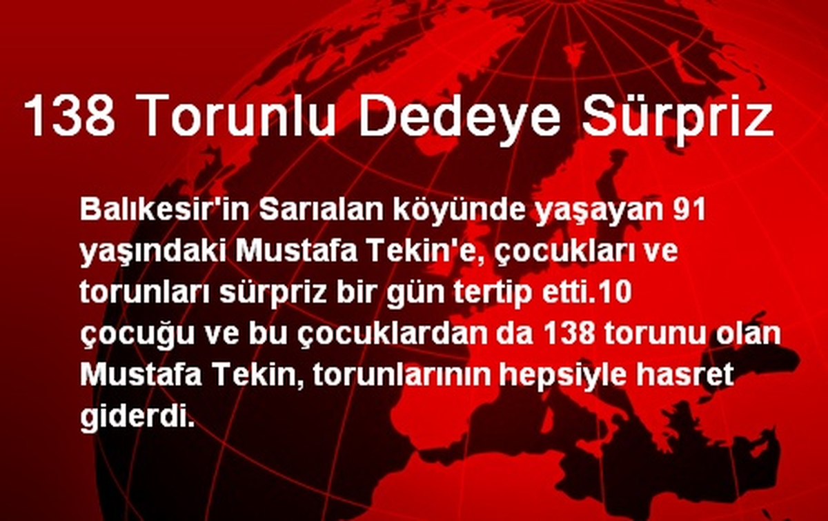 138 Torunlu Dedeye Sürpriz