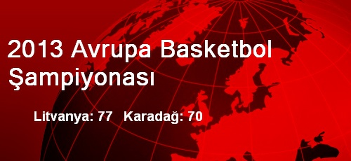 2013 Avrupa Basketbol Şampiyonası