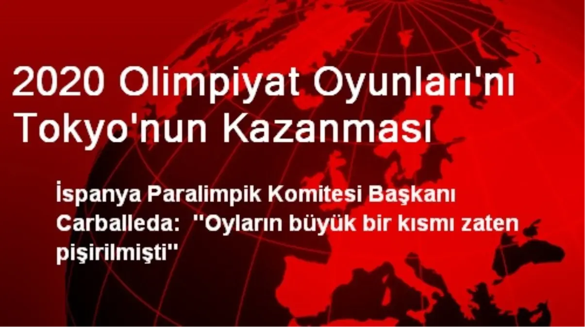 2020 Olimpiyat Oyunları\'nı Tokyo\'nun Kazanması