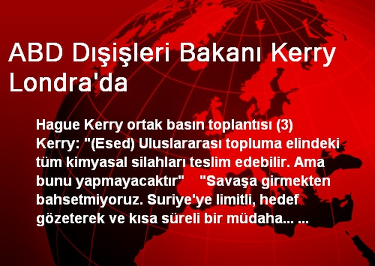 ABD Dışişleri Bakanı Kerry Londra\'da