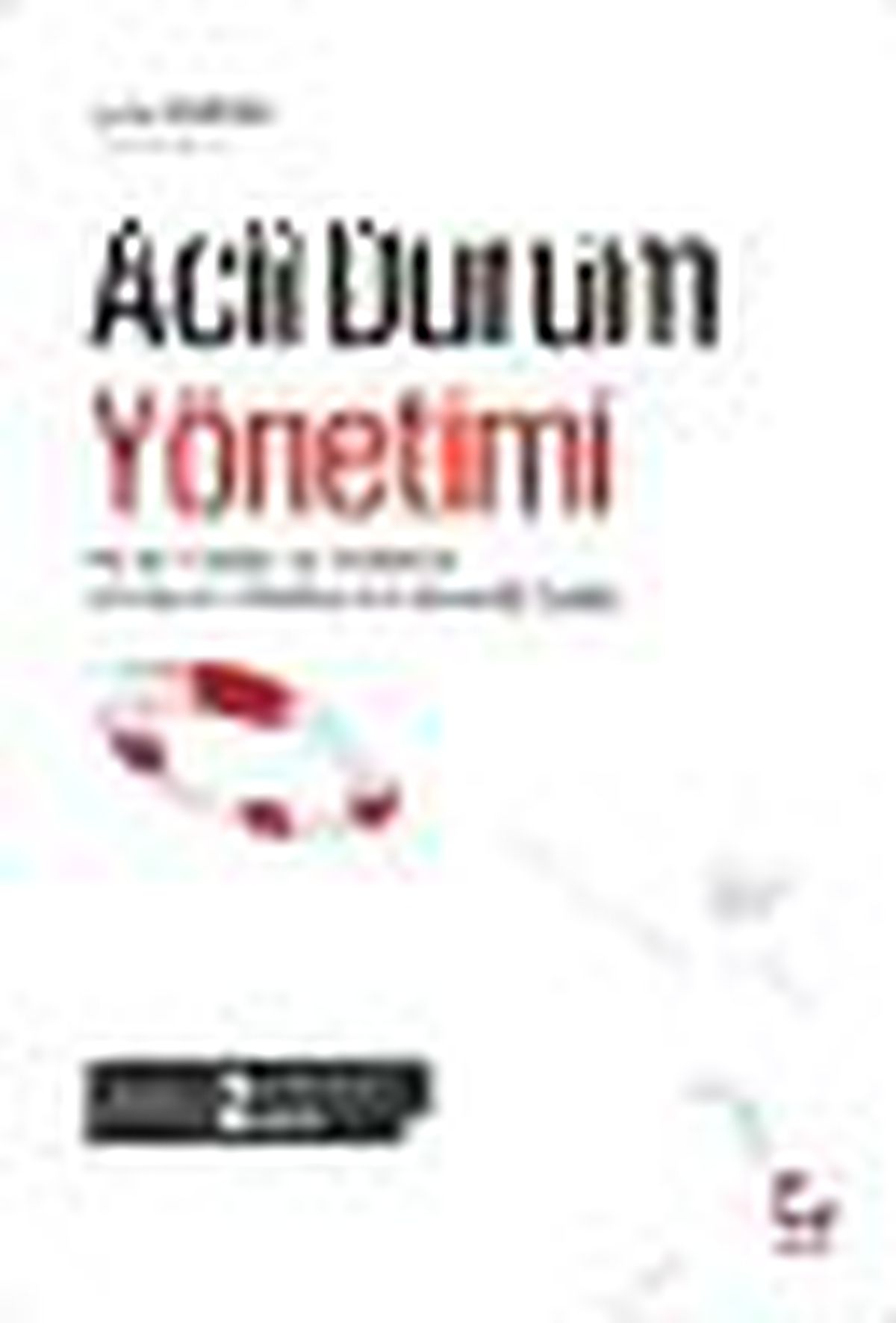 Acil Durum Yönetimi Kitabı