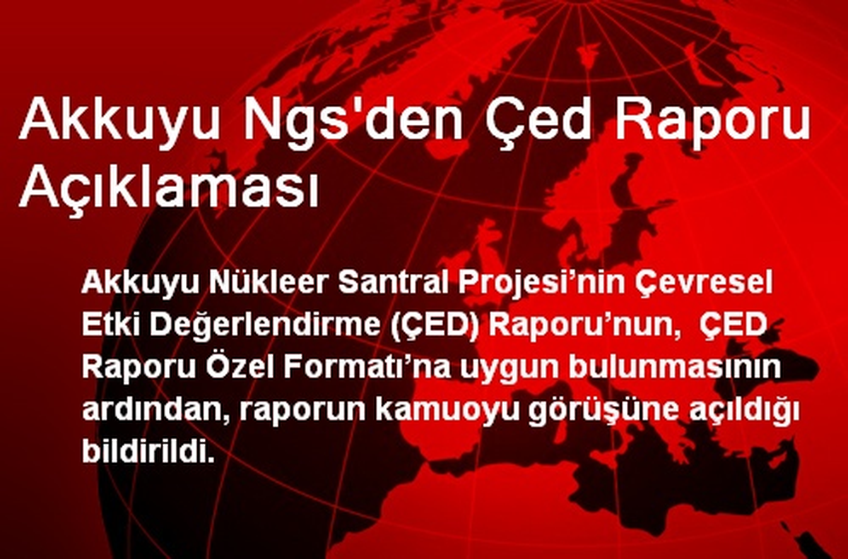 Akkuyu Ngs\'den Çed Raporu Açıklaması