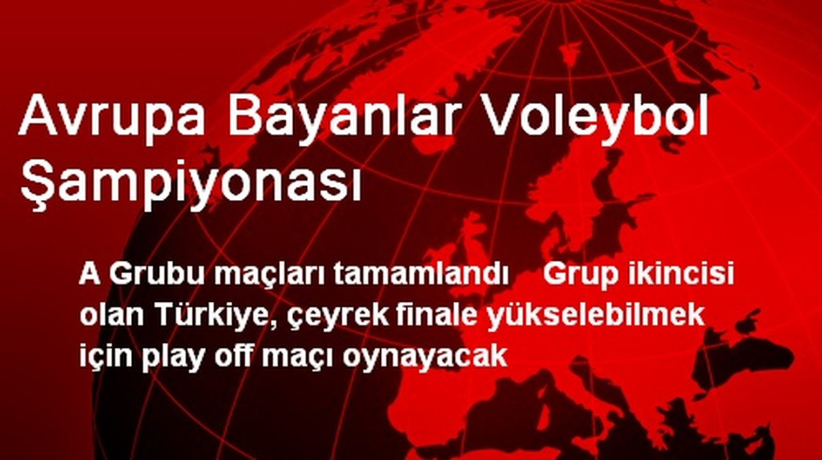 Bayan Voleybol Milli Takımı, Çeyrek Final İçin Oynayacak