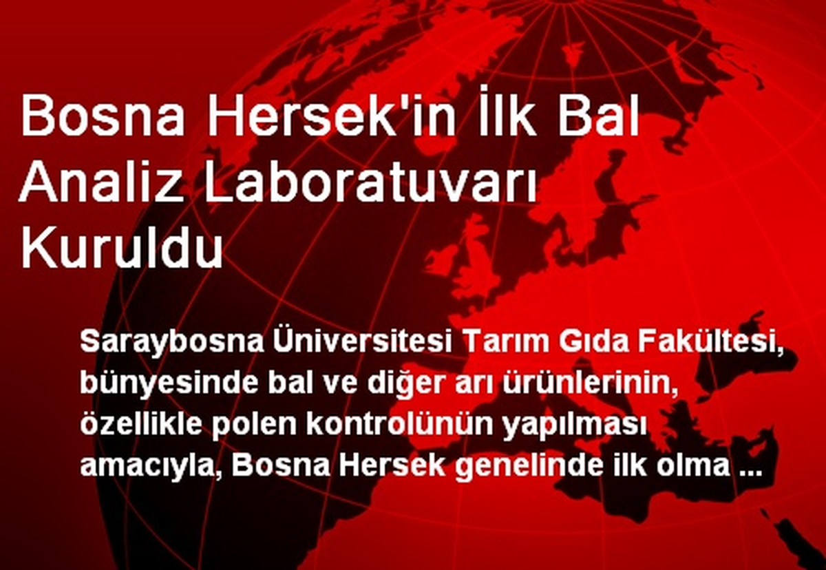 Bosna Hersek\'in İlk Bal Analiz Laboratuvarı Kuruldu