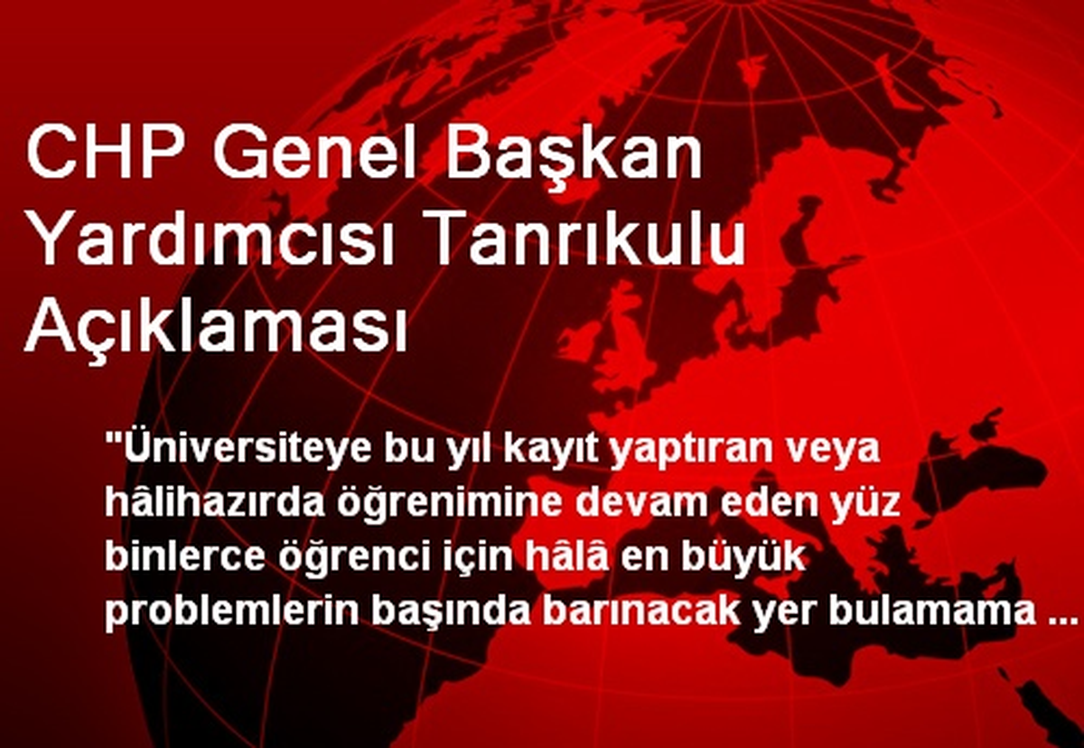 CHP Genel Başkan Yardımcısı Tanrıkulu Açıklaması
