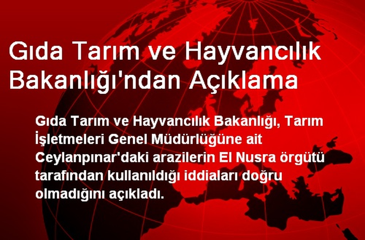 Gıda Tarım ve Hayvancılık Bakanlığı\'ndan Açıklama