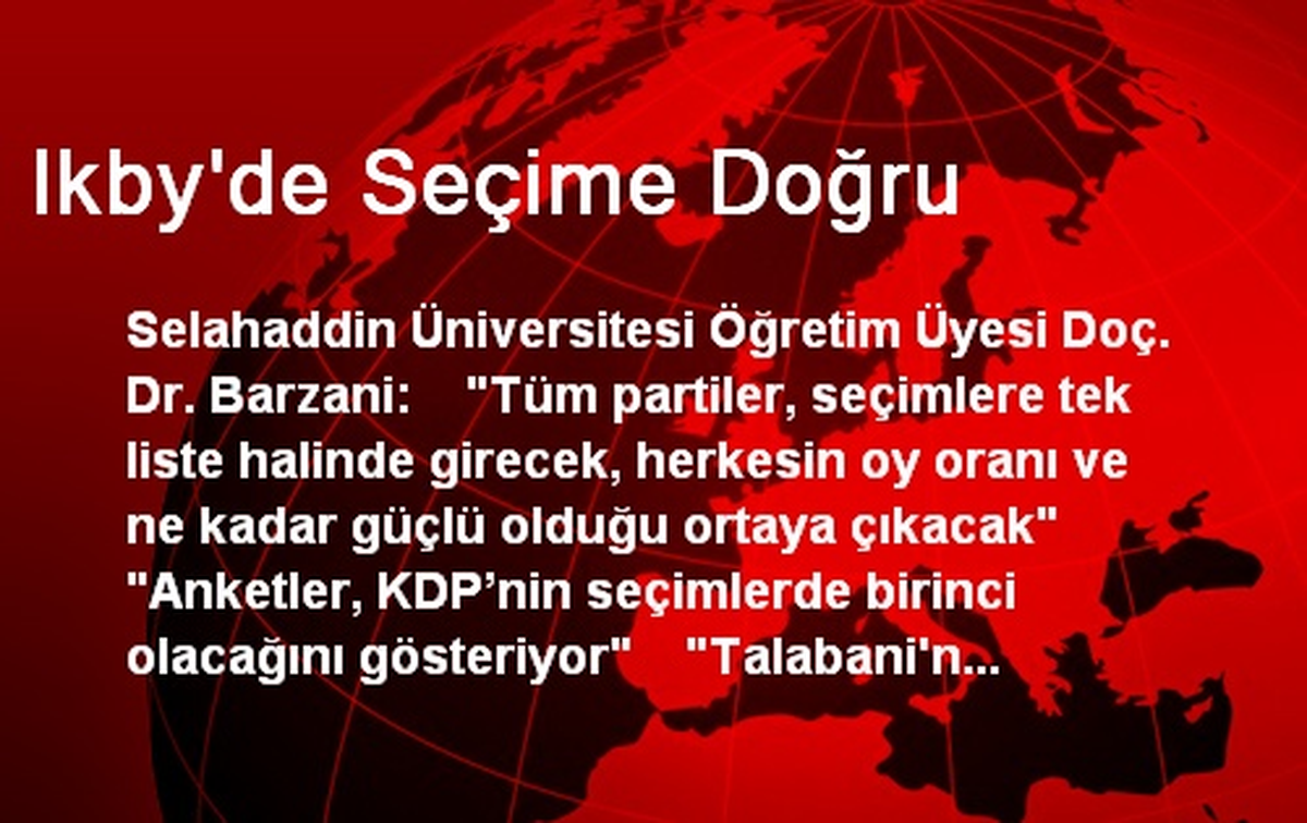 Ikby\'de Seçime Doğru