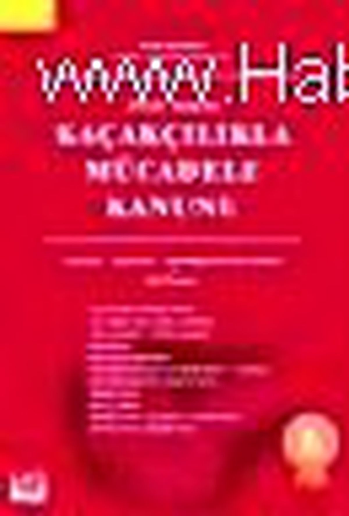Kaçakçılıkla Mücadele Kanunu Kitabı