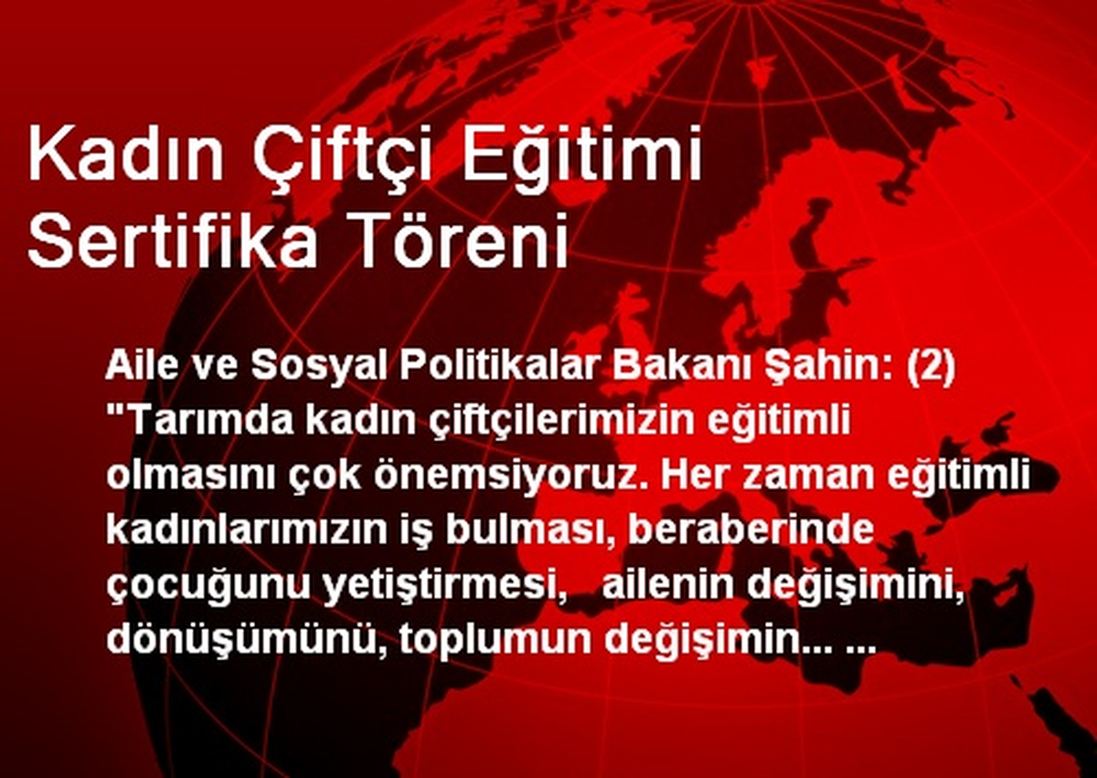 Kadın Çiftçi Eğitimi Sertifika Töreni