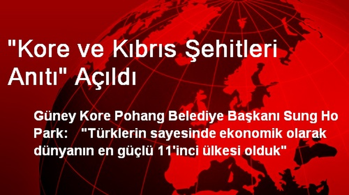 "Kore ve Kıbrıs Şehitleri Anıtı" Açıldı