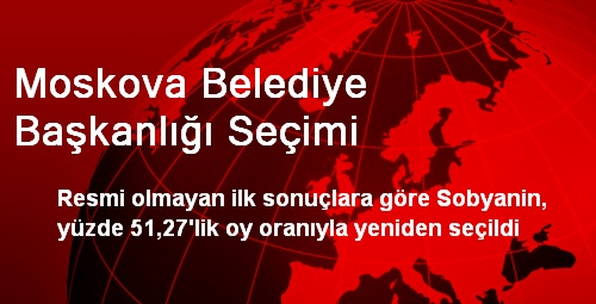 Moskova Belediye Başkanlığı Seçimi