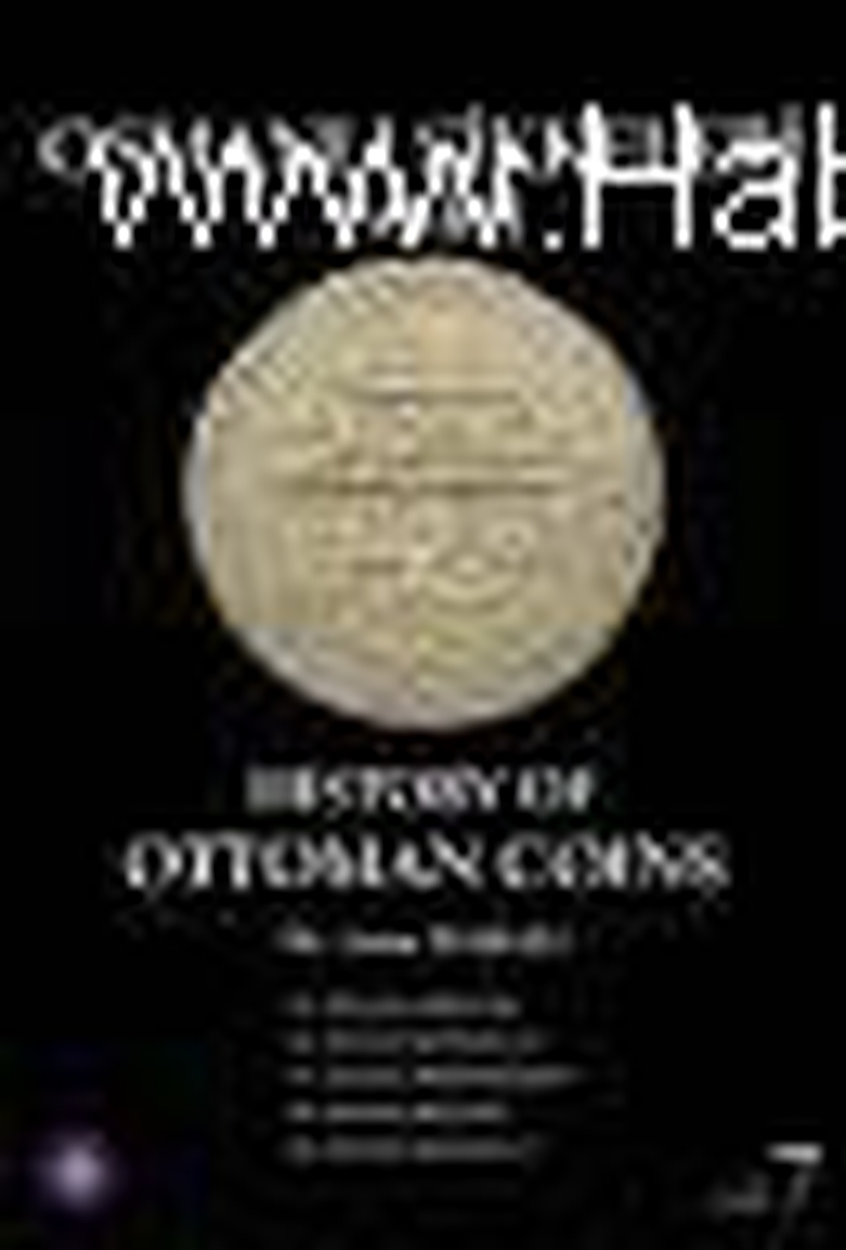 Osmanlı Sikkeleri Tarihi - Cilt 7: History Of Ottoman Coins 7 Kitabı