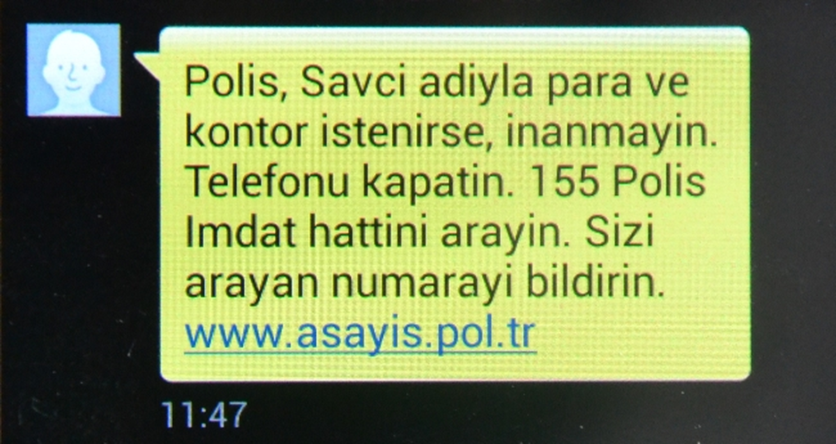 Polis, Savcı Telefonda Para İsterse İnanmayın!